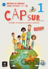 Cap Sur 1 (A1.1) – Cahier d´exercices + CD