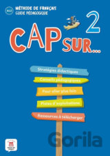 Cap Sur 2 (A1.2) – Guide pédagogique