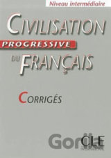 Civilisation progressive du francais: Intermédiaire Corrigés