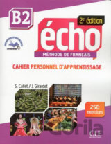 Écho B2: Cahier d´exercices + CD audio, 2ed