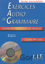 Exercices audio de la grammaire progressive du français - Niveau intermédiaire - Livre + CD