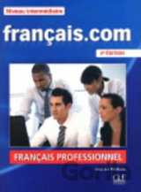 Francais.com: Intermédiaire Livre de l´éleve Pack, 2ed