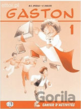 Gaston 1: Cahier d´activités