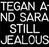 Tegan And Sara: Still Jealous (RSD 2022) LP