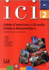 Ici 2/A2 Cahier d´exercices + CD Fichier "Dsécouvertes"