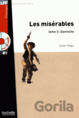 Les Misérables 3: Gavroche + CD (A2)