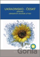 Ukrajinsko - český přehled základních slovíček a frází