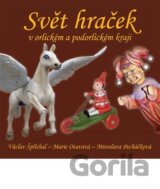 Svět hraček v orlickém a podorlickém kraji