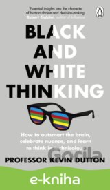 Black and White Thinking