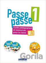 Passe passe 1 /A1.1/: Guide pédagogique + 2 CD mp3 + DVD