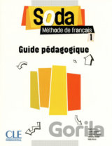 Soda 1 (A1/A2): Guide pédagogique