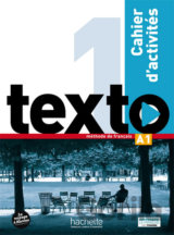 Texto 1 (A1): Cahier d´activités + DVD-ROM