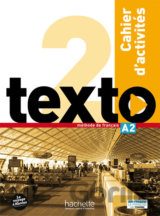 Texto 2 (A2): Cahier d´activités + DVD-ROM