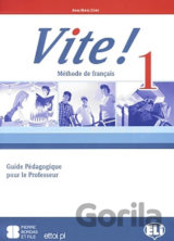 Vite! 1: Guide pédagogique + 2 Class Audio CDs + 1  Test CD