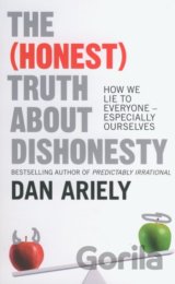 The (Honest) Truth about Dishonesty