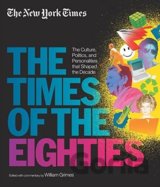 The Times of the Eighties