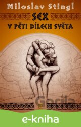 Sex v pěti dílech světa