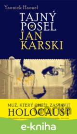 Tajný posel Jan Karski