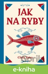 Jak na ryby