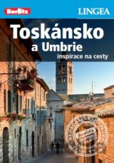 Toskánsko a Umbrie