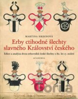 Erby ctihodné šlechty slavného království Českého