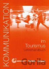 Kommunikation im Beruf Tourismus - Lehrerhandbuch