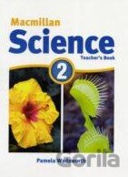 Macmillan Science 2: Teacher's book