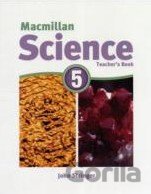 Macmillan Science 5: Teacher's book
