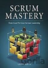 Scrum Mastery