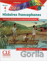 Découverte 4/B1 Histoires francophones