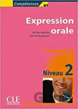 Expression orale 2 B1 + Audio CD