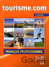 Tourisme.com A2/B1: Livre de l´éleve 2. édition