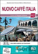 Nuovo Caffe Italia 2 A2 - Libro Studente con Eserciziario + 1 audio CD