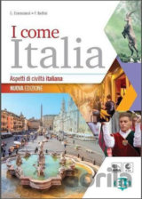 I come Italia: Libro dello studente + CD audio