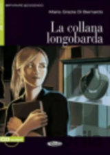La Collanda Longobarda + CD (Black Cat Readers ITA Level 2)