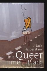 In a Queer Time and Place