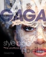 Lady Gaga Style Bible