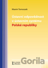 Ústavní odpovědnost v ústavním systému Polské republiky
