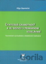 Čitateľská gramotnosť a jej rozvoj v primárnom vzdelávaní