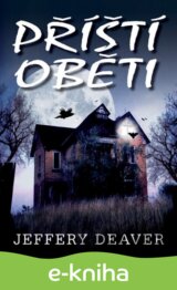 Příští oběti