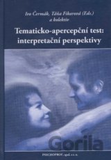 Tematicko-apercepční test: interpretační perspektivy