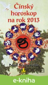 Čínský horoskop na rok 2013