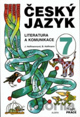 Český jazyk pro 7. ročník - Literatura a komunikace