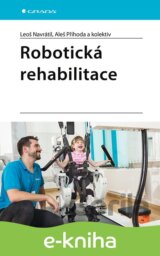 Robotická rehabilitace