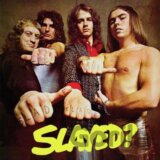 Slade: Slayed? (Dlx. Re-issue 2022)