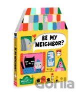 Be My Neighbor?