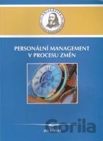 Personální management v procesu změn
