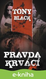 Pravda krvácí