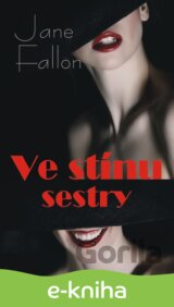Ve stínu sestry