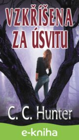 Vzkříšena za úsvitu